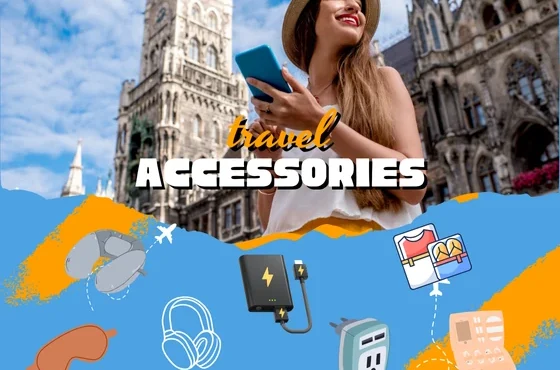 Travel accessories